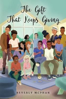 Gift That Keeps Giving By McPhan 9781649901316 (Paperback)