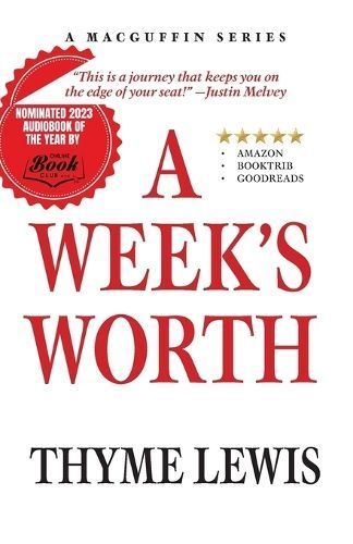 A Week's Worth By Thyme Lewis 9781649905666 (Paperback)