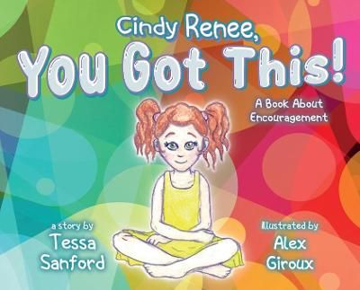 Cindy Renee, You Got This! By Sanford 9781649909183 (Hardback)