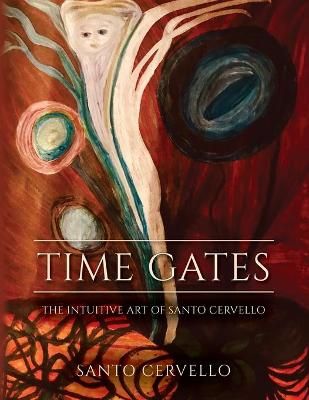 Time Gates By Cervello 9781649909336 (Paperback)