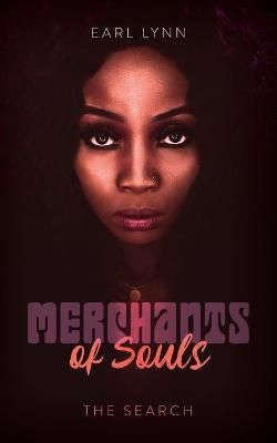 Merchants of Souls By Lynn 9781649909473 (Paperback)