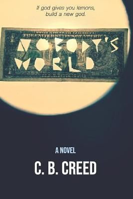 Nobody's World By Creed 9781649997630 (Paperback)