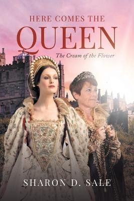 Here Comes the Queen By Sharon D Sale 9781662483837 (Paperback)