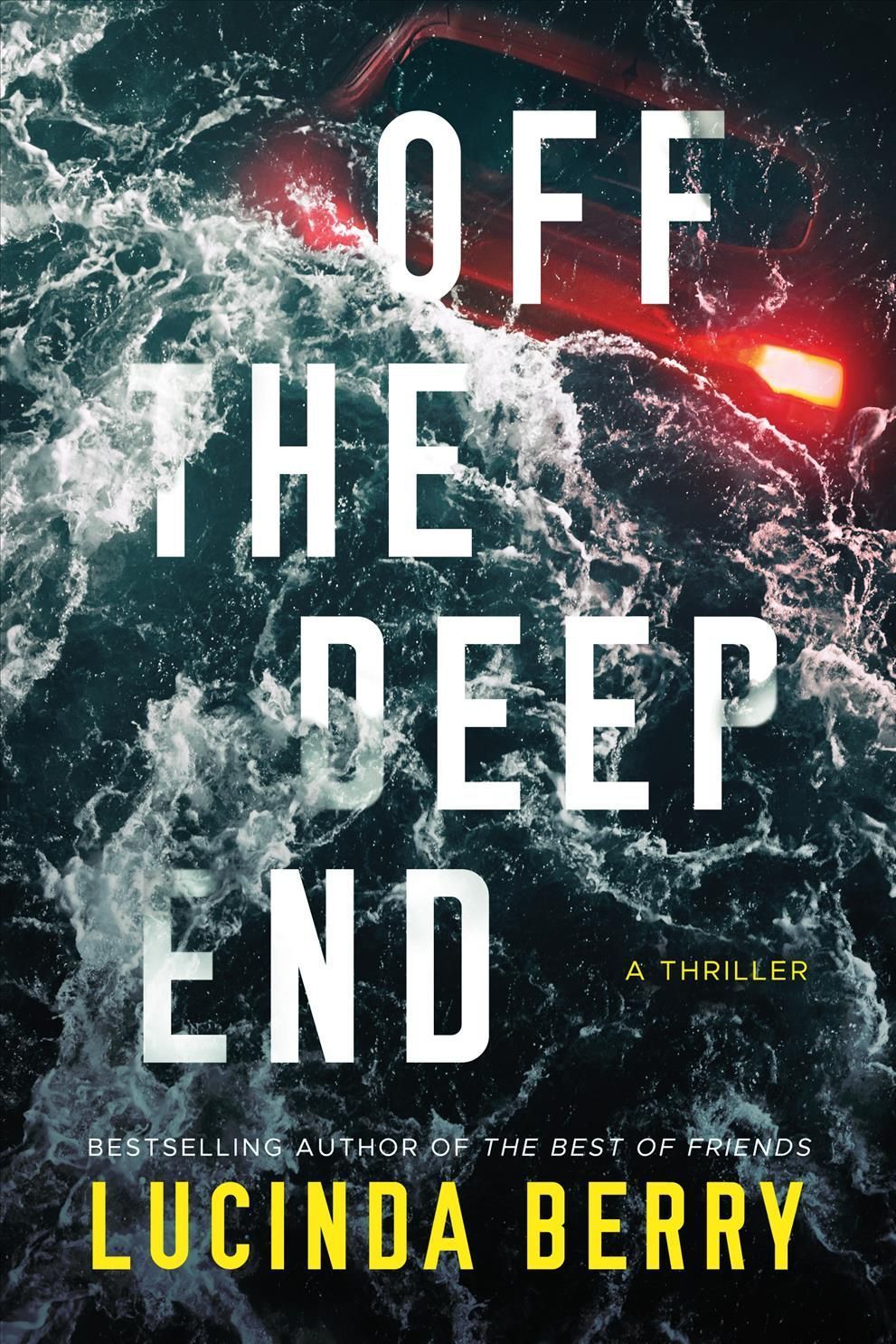 Off the Deep End By Lucinda Berry 9781662506208 (Paperback)