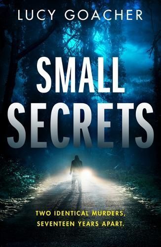 Small Secrets By Lucy Goacher 9781662506291 (Paperback)