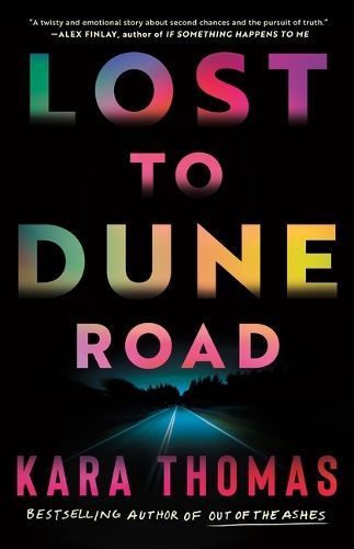 Lost to Dune Road By Kara Thomas 9781662509568 (Paperback)