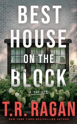 Best House on the Block By T.R. Ragan 9781662517303 (Paperback)