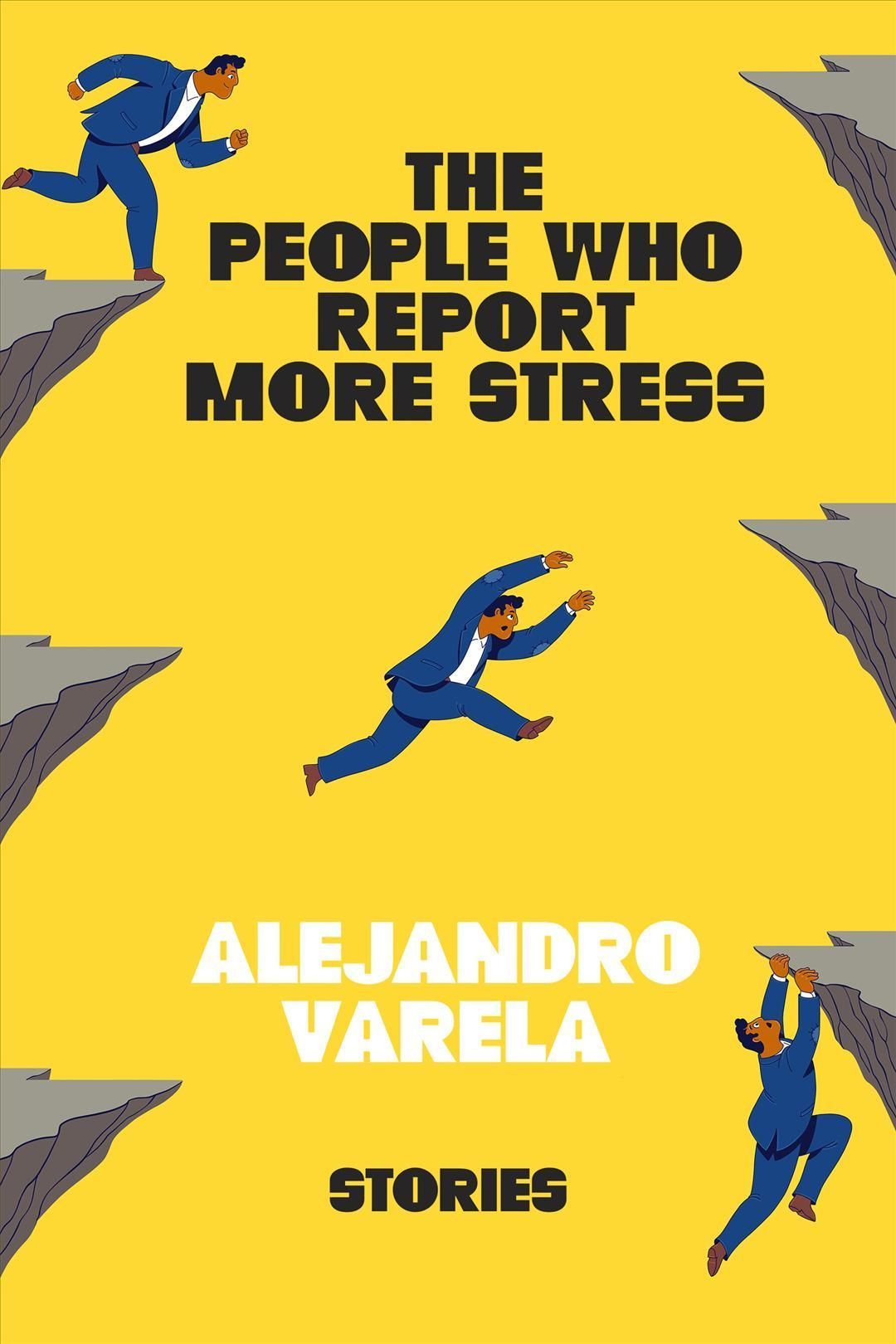 The People Who Report More Stress By Alejandro Varela 9781662601071