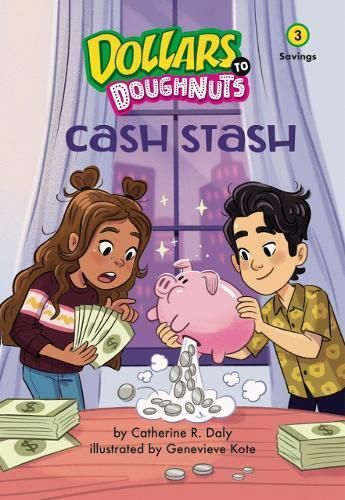 Cash Stash (Dollars to Doughnuts Book 3) 9781662670800 (Paperback)