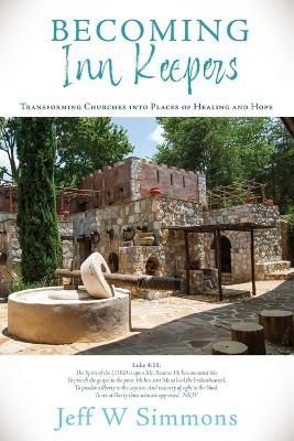Becoming Inn Keepers By Simmons 9781662822407 (Paperback)