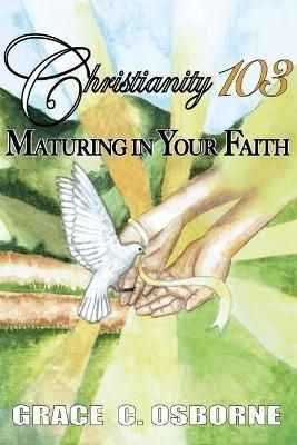 Christianity 103 By Osborne 9781662829246 (Paperback)