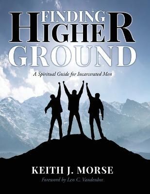Finding Higher Ground By Morse 9781662835865 (Paperback)