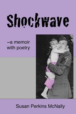 Shockwave By Susan McNally 9781662904004 (Paperback)