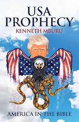 USA Prophecy By Mburu 9781662905049 (Paperback)