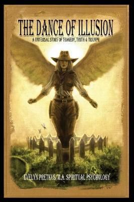 Dance of Illusion By Pretkus 9781662912931 (Paperback)