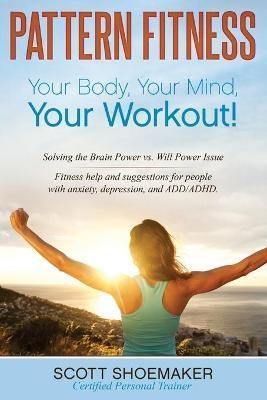 Pattern Fitness By Shoemaker 9781662915703 (Paperback)