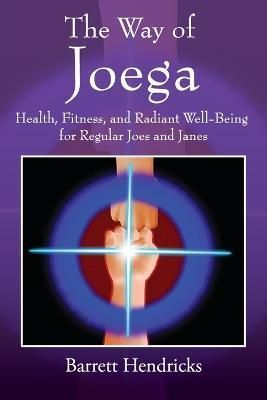 Way of Joega By Hendricks 9781662918384 (Paperback)