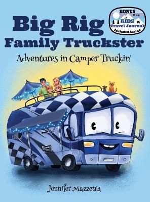 Big Rig Family Truckster By Jennifer Mazzetta 9781662919121 (Hardback)