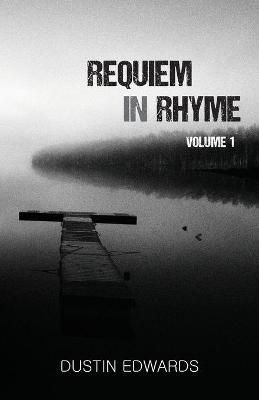 Requiem in Rhyme By Edwards 9781662925580 (Paperback)