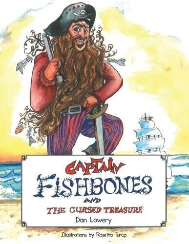 Captain Fishbones and the Cursed Treasure By Lowery 9781662942525