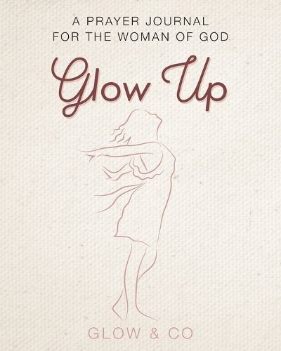 Glow Up (English) By Glow & Co 9781662945786 (Paperback)