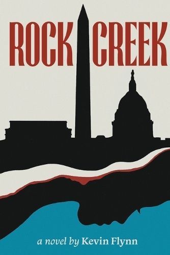 Rock Creek By Kevin Flynn 9781662950186 (Paperback)