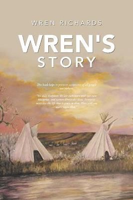 Wren's Story By Richards 9781663203045 (Paperback)