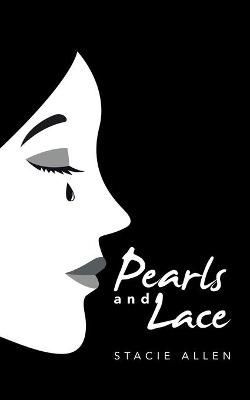 Pearls and Lace By Allen 9781663205230 (Paperback)