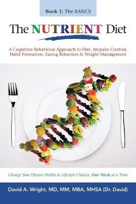 Nutrient Diet By Wright MM Mba Mhsa 9781663210173 (Paperback)