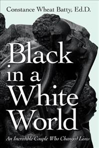 Black in a White World By Batty Ed D 9781663223401 (Paperback)