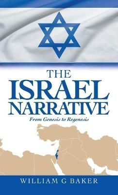 Israel Narrative By Baker 9781663224774 (Hardback)