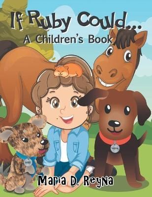 If Ruby Could... By Reyna 9781663227621 (Paperback)