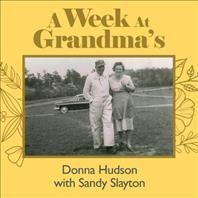 Week at Grandma's By Hudson 9781663228529 (Paperback)