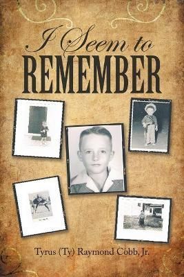 I Seem to Remember By Cobb 9781663228666 (Paperback)