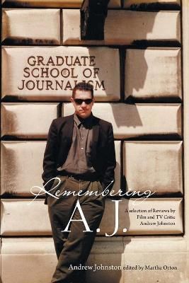 Remembering A.J. By Johnston 9781663232373 (Paperback)