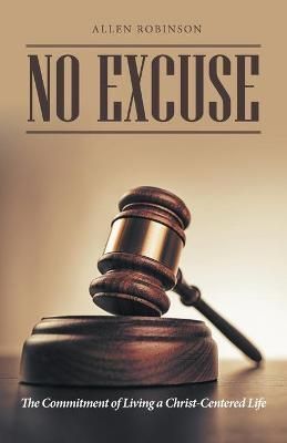 No Excuse By Robinson 9781663236142 (Paperback)