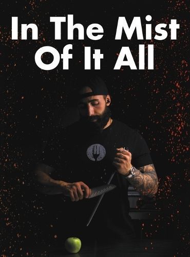 In The Mist Of It All By Vagarchak Harutyunyan 9781663247032