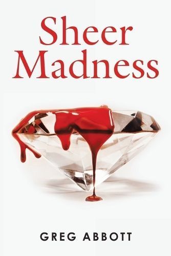 Sheer Madness By Greg Abbott 9781663254009 (Paperback)