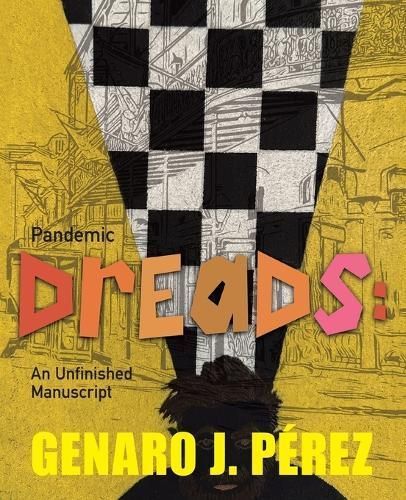 Pandemic Dreads By Genaro J Pérez 9781663260109 (Paperback)