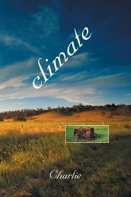 Climate By Charlie 9781664104860 (Paperback)