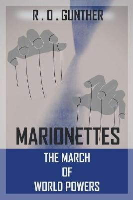 Marionettes By Gunther 9781664119086 (Paperback)