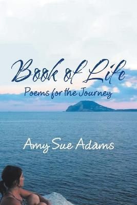 Book of Life By Adams 9781664140011 (Paperback)