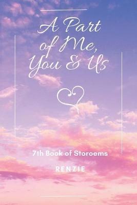 Part of Me, You & Us By Renzie 9781664170117 (Paperback)