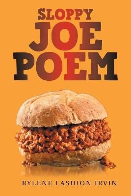 Sloppy Joe Poem By Irvin 9781664174368 (Paperback)