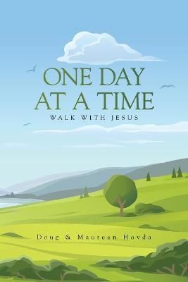One Day at a Time By Hovda 9781664195813 (Paperback)