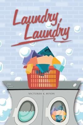 Laundry, Laundry By Hinds 9781664204980 (Paperback)