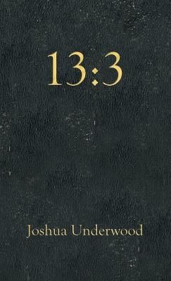 13 By Joshua Underwood 9781664230941 (Hardback)
