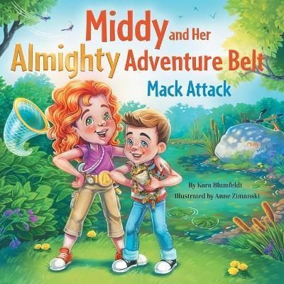 Middy and Her Almighty Adventure Belt By Blumfeldt 9781664242838