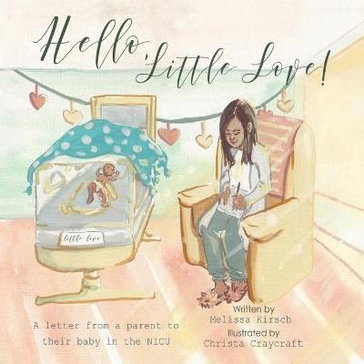Hello, Little Love! By Kirsch 9781664244313 (Paperback)