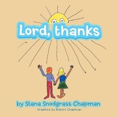 Lord, Thanks By Chapman 9781664244863 (Paperback)